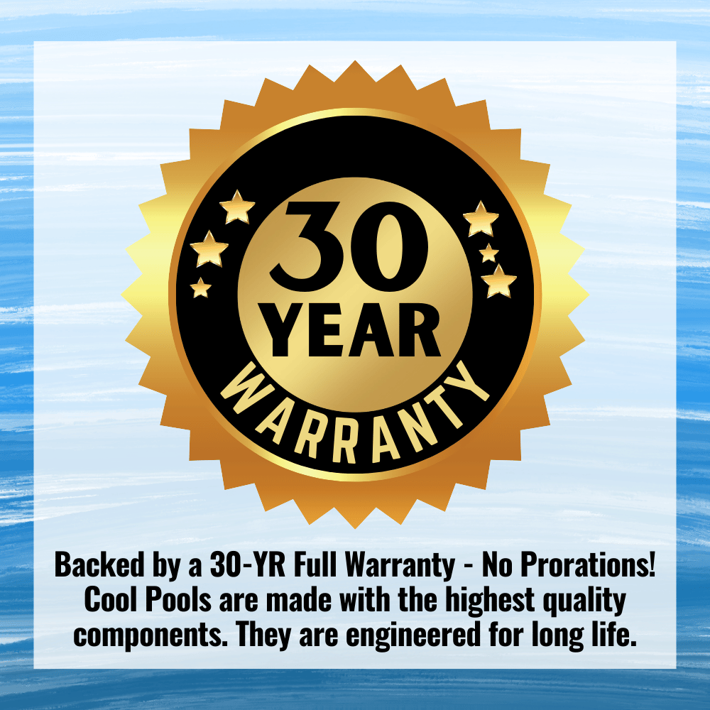 Cool Pool 30-Year Full Warranty