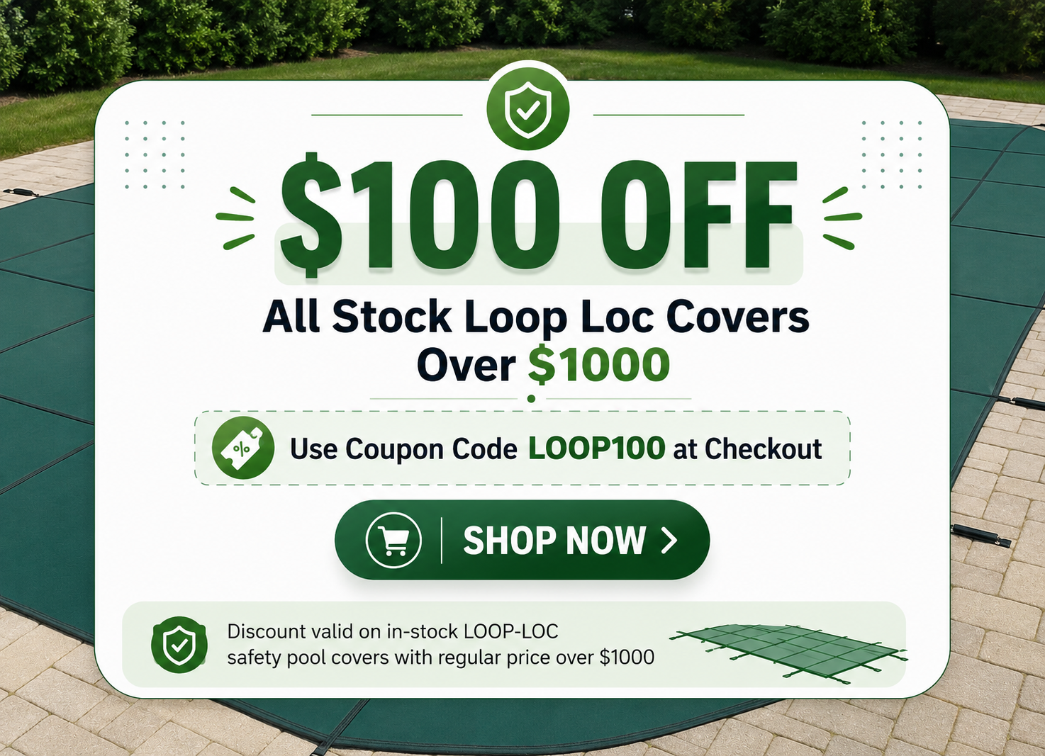 100.00 Off In-stock Loop Loc Pool Covers 100.00 Off In-stock Loop Loc Pool Covers